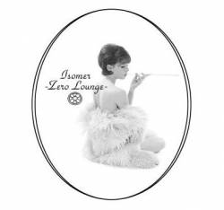 Isomer : Zero Lounge